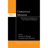 Christian Mission: Old Testament Foundations and New Testament Developments