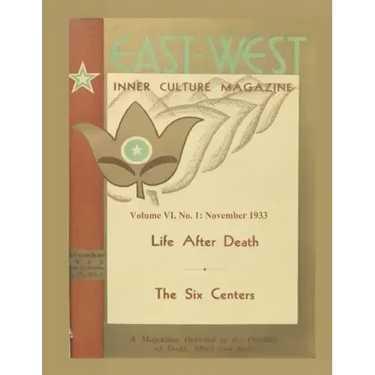 Volume VI, No. 1: November, 1933: East-West: A New Look at Old Issues