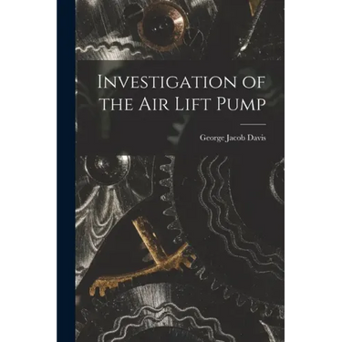 Investigation of the Air Lift Pump