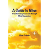 A Guide to Bliss