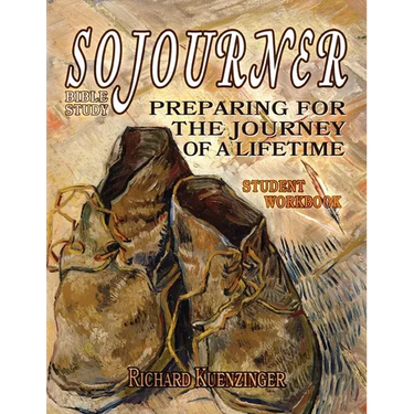 Sojourner: Preparing for the Journey of a Lifetime