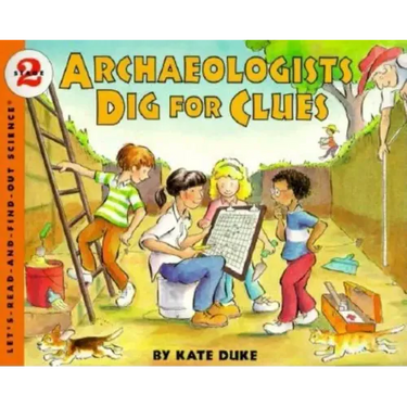 Archaeologists Dig for Clues