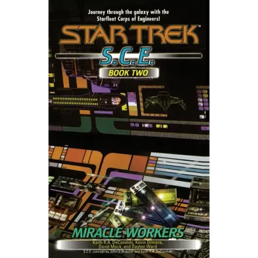 Miracle Workers, S.C.E. Book Two