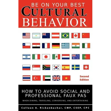 Be on Your Best Cultural Behavior