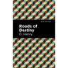 Roads of Destiny