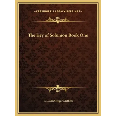 The Key of Solomon Book One