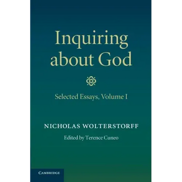 Inquiring about God: Volume 1, Selected Essays