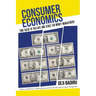 Consumer Economics: Time Value of Dollars and Sense for Money Management
