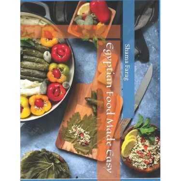 Egyptian Food Made Easy