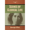 Scenes of Clerical Life