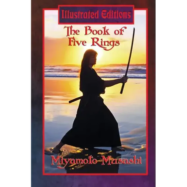 The Book of Five Rings (Illustrated Edition)