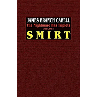 Smirt: The Nightmare Has Triplets, Volume 1