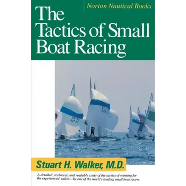 Tactics of Small Boat Racing (Revised)