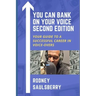 You Can Bank on Your Voice Second Edition: Your Guide to a Successful Career in Voice-Overs