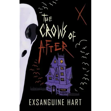 The Crows of After: A Collection of Horrors