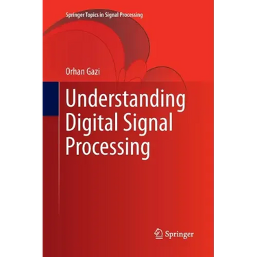 Understanding Digital Signal Processing