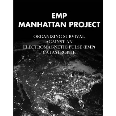 EMP Manhattan Project