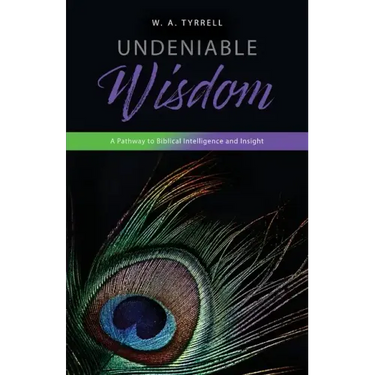 Undeniable Wisdom