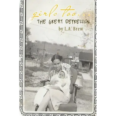 Girls Too... the Great Depression