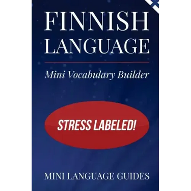 Finnish Language Mini Vocabulary Builder: Stress Labeled!