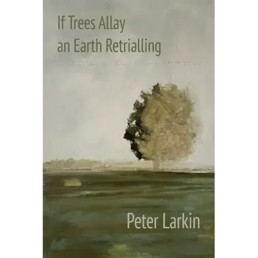If Trees Allay an Earth Retrialling