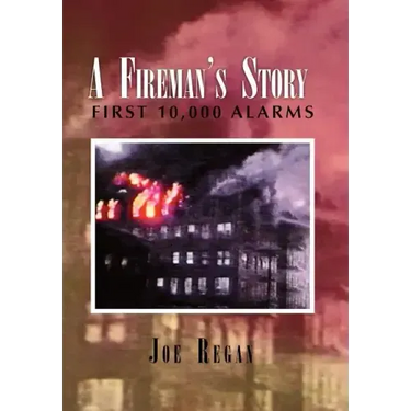 A Fireman's Story