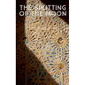 The Splitting of the Moon