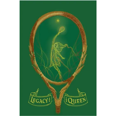 Legacy and the Queen