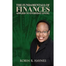 The Fundamentals of Finances Applied to Everyday Living