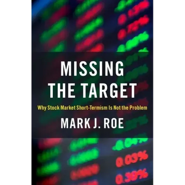 Missing the Target: Why Stock-Market Short-Termism Is Not the Problem