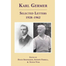 Karl Germer: Selected Letters 1928-1962 (Revised, with Index)