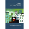 Carts and Other Stories
