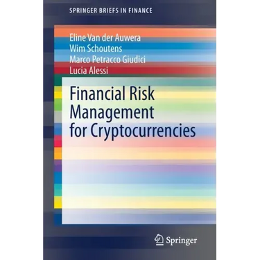 Financial Risk Management for Cryptocurrencies