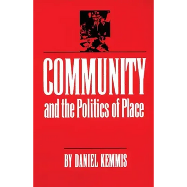Community and the Politics of Place