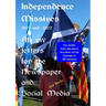 Independence Missives 2021 and 2022