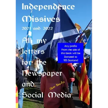 Independence Missives 2021 and 2022