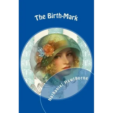 The Birth-Mark