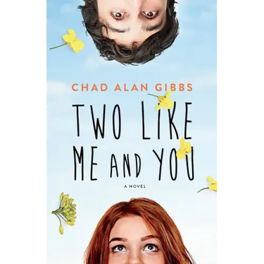 Two Like Me and You
