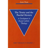The Trinity and the Paschal Mystery: A Development in Recent Catholic Theology