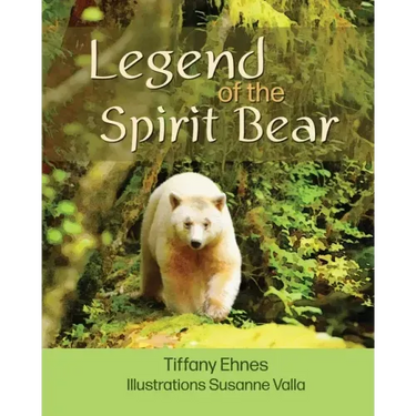 Legend of the Spirit Bear: Story of the Endangered Spirit Bear for Ages 6 to 8