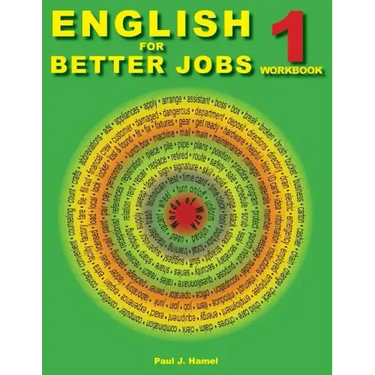 English for Better Jobs 1: Language for Working and Living
