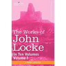 The Works of John Locke, in Ten Volumes - Vol. I