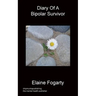 Diary of a Bipolar Survivor