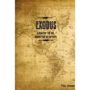 EXODUS 'A Roadmap for the Journey Out of Captivity'