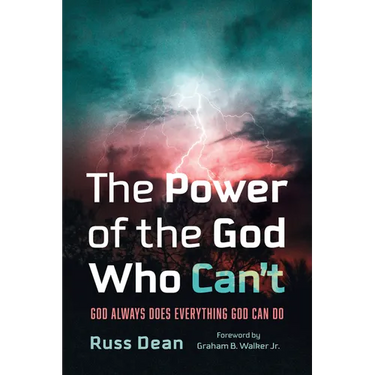 The Power of the God Who Can't: God Always Does Everything God Can Do