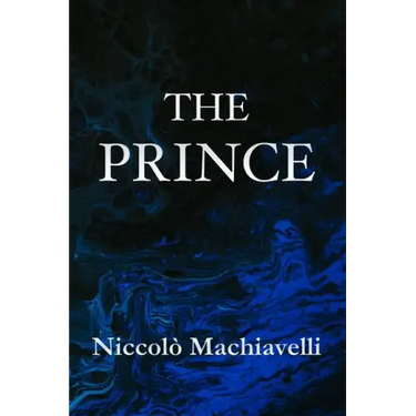The Prince Niccolò Machiavelli