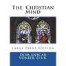 The Christian Mind: Large Print Edition