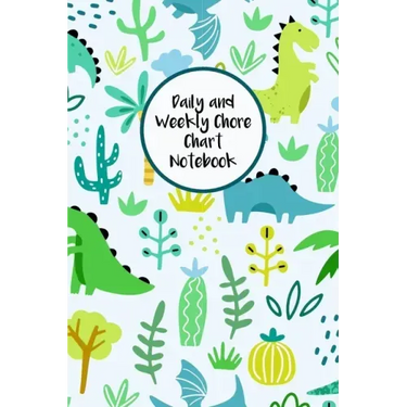 Daily and Weekly Chore Chart Notebook: Responsibility Tracker for Children With Coloring Section