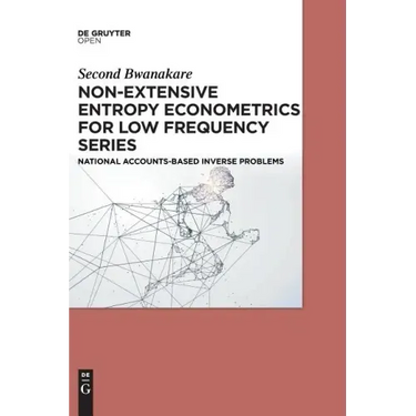Non-Extensive Entropy Econometrics for Low Frequency Series: National Accounts-Based Inverse Problems