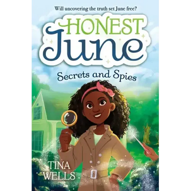 Honest June: Secrets and Spies